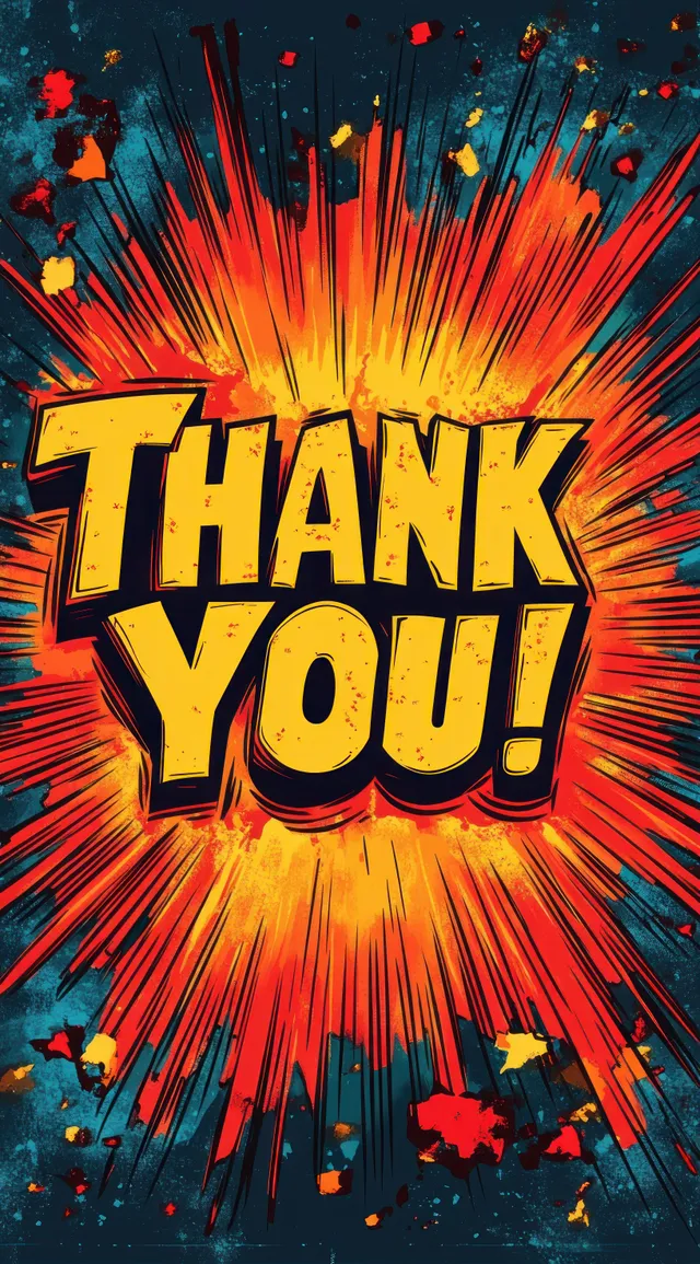 “Thank You!” text in bold comic lettering over a red and orange explosion starburst background with splatter accents.
