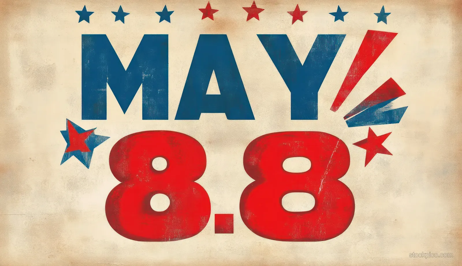 May 8.88 victory celebration poster with large red numerals and stars on a faded background.